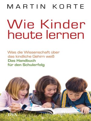 cover image of Wie Kinder heute lernen